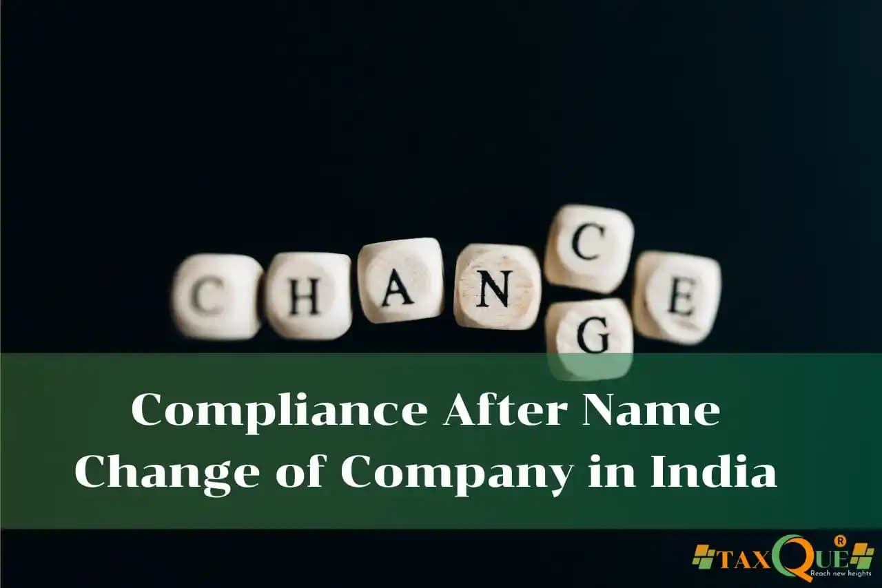 Compliance After Name Change of Company in India