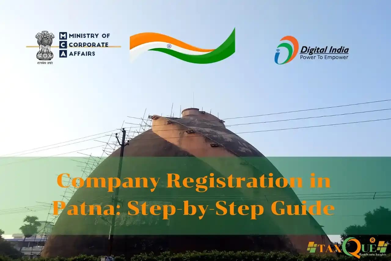 Company Registration in Patna 2026: SPICe+ Process, Documents & Local Compliance