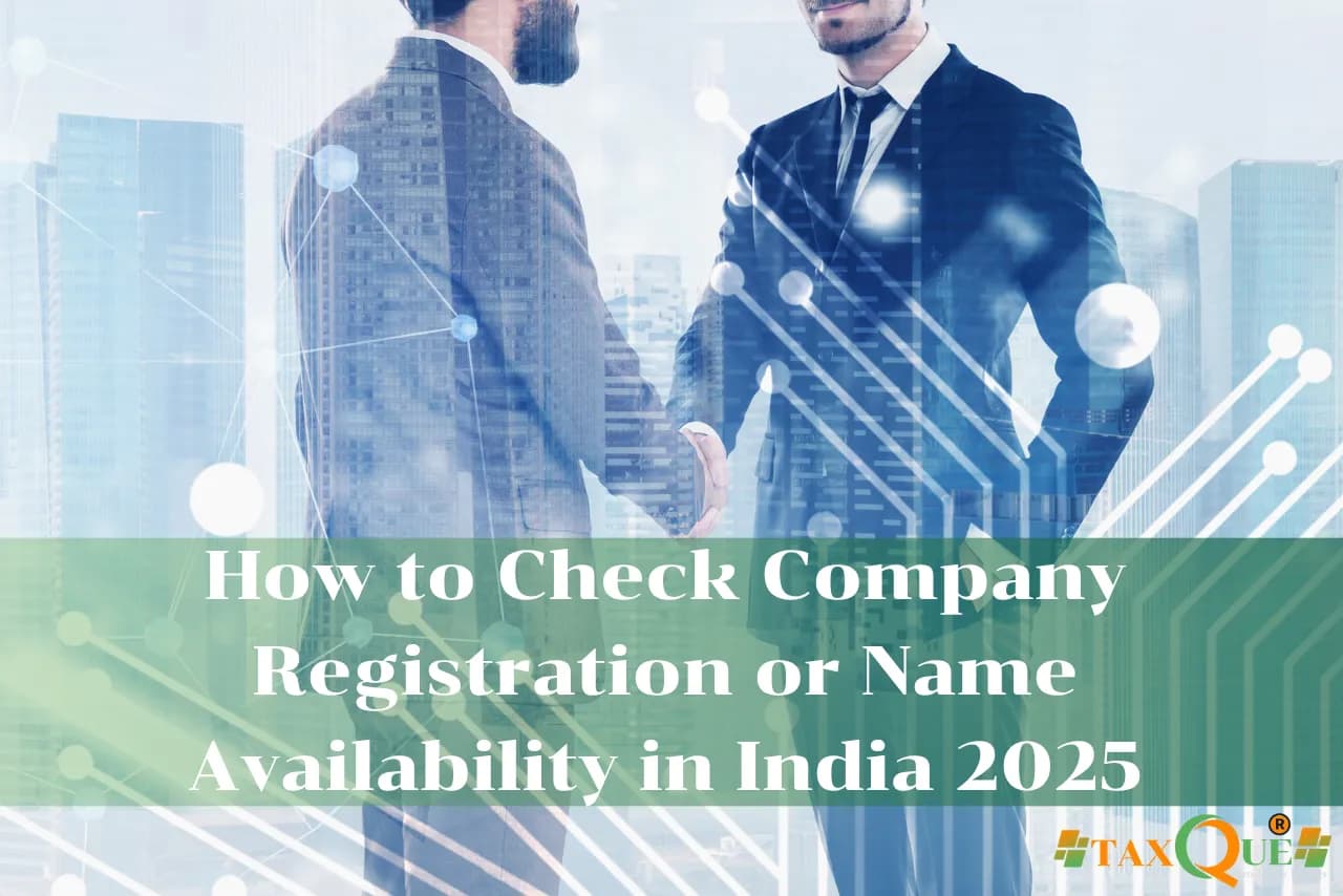 How to Check Company Registration or Name Availability in India (2026 Guide)