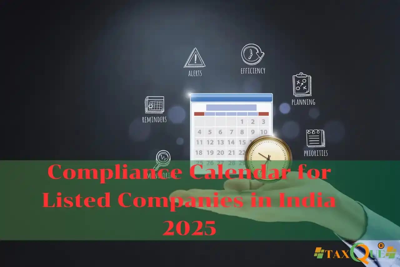 Compliance Calendar for Listed Companies in India 2025