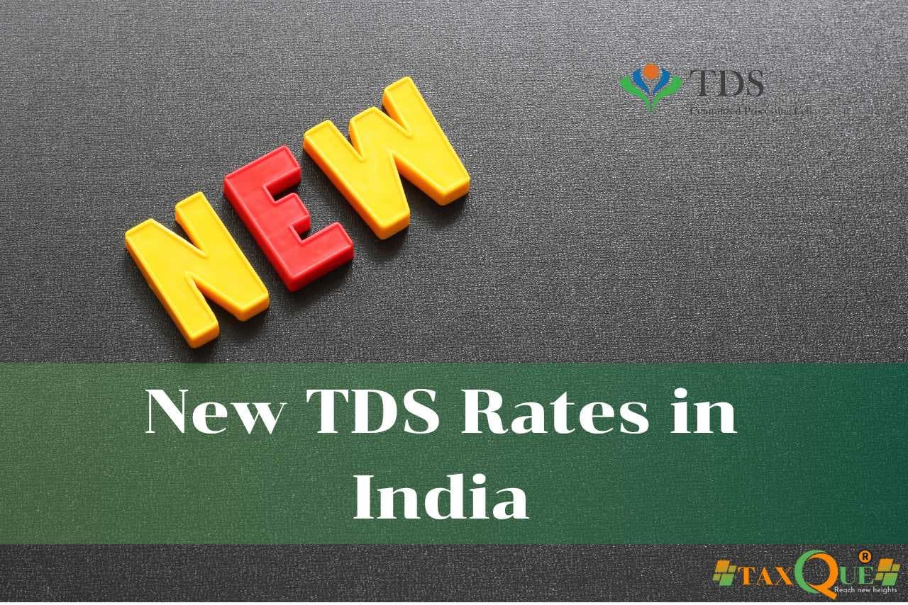 New TDS Rates in India: Complete Overview for FY 2025-26