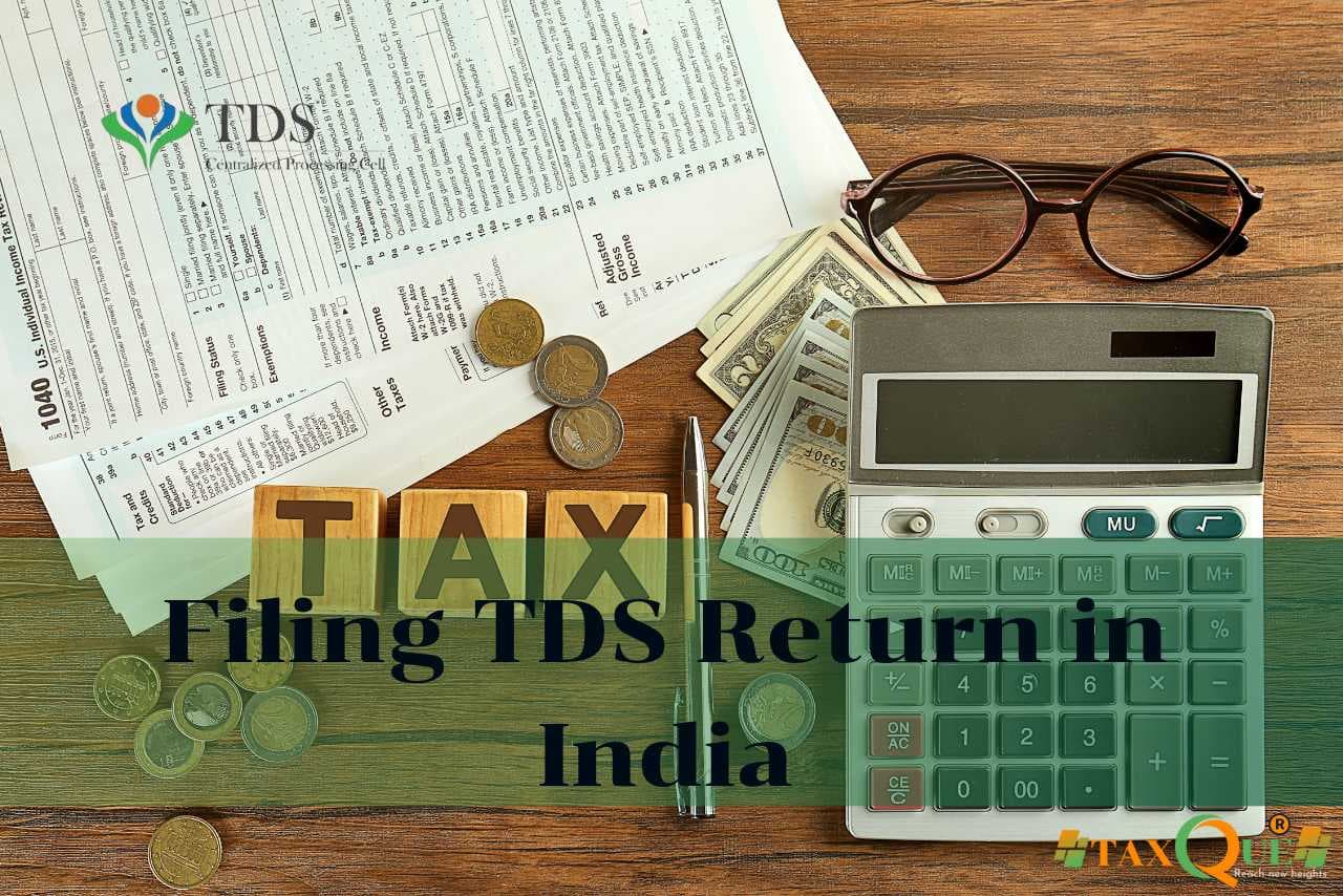 Filing TDS Return in India: Step-by-Step Guide for 2025