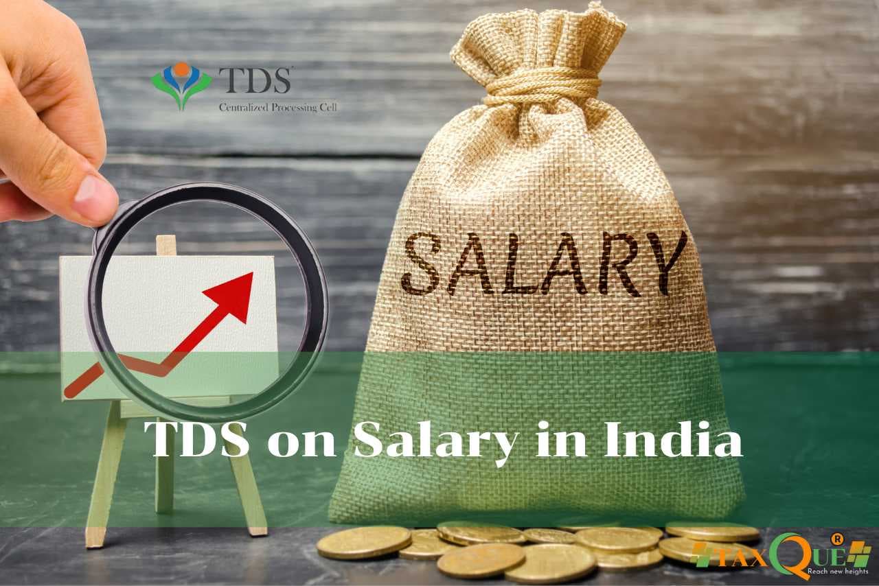 TDS on Salary in India: Complete Guide for 2025