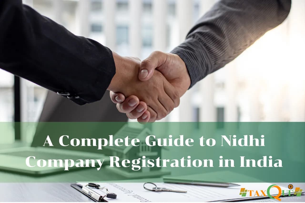 Nidhi Company Registration in India 2026: Current MCA Rules & NDH-4 Process
