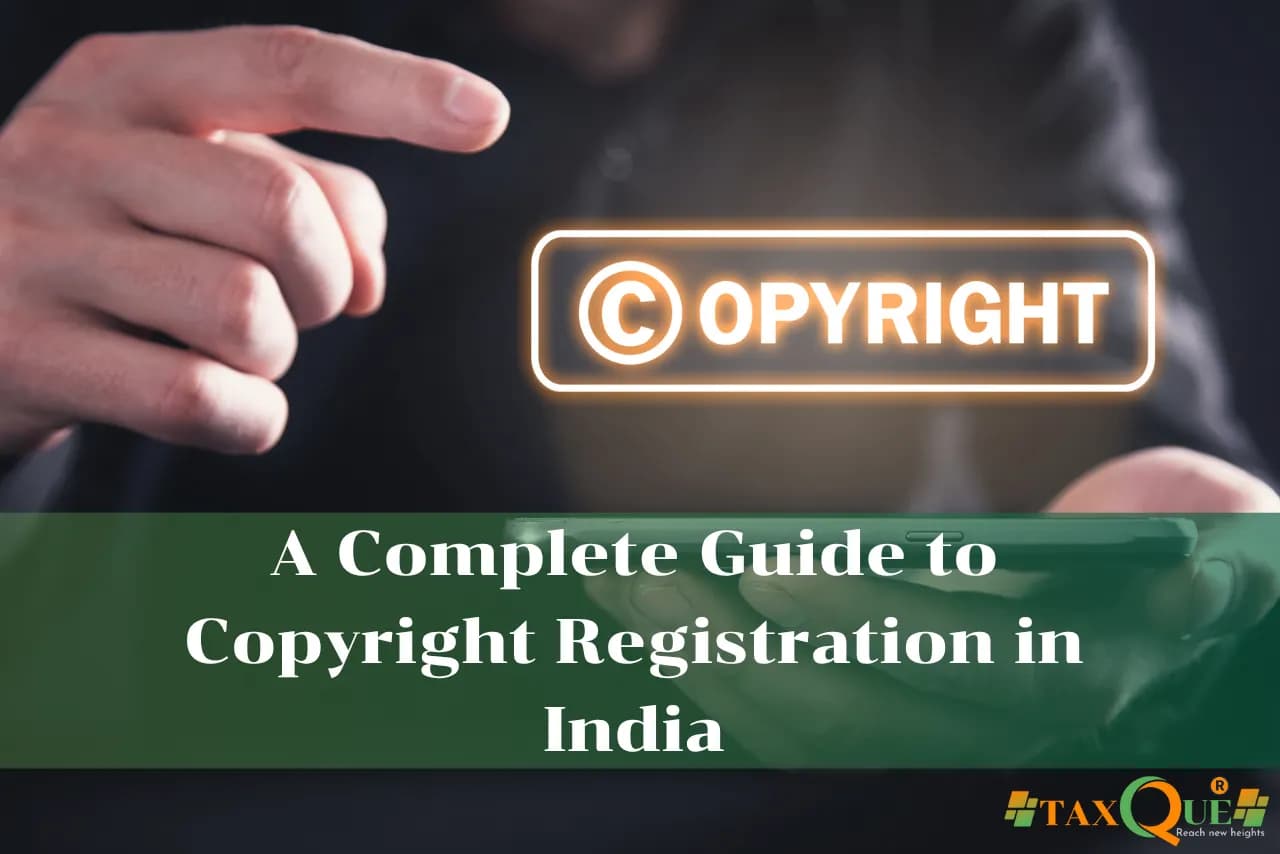 Copyright Registration in India 2026: Fees, Documents, Process & FAQs
