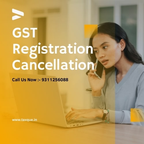 GST Registration Cancellation