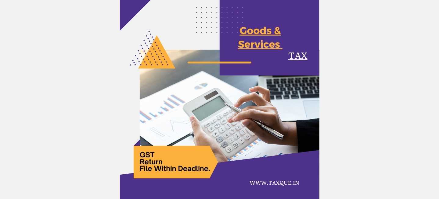 Goods & Services Tax