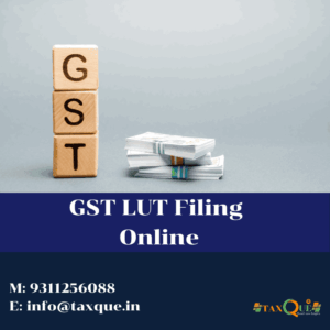 GST LUT Filing Online