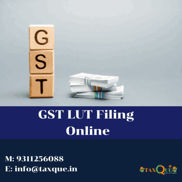 GST LUT Filing Online