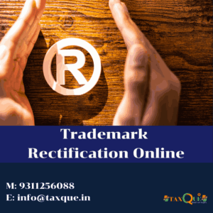 Trademark Rectification Online
